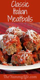 Classic Italian Meatballs Recipe Tasty Meatballs Italian Recipes Classic Italian Meatballs