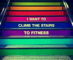 Climb The Stairs Exercise Workout Fitness Yoga Quotes Motivation Fitness Motivation