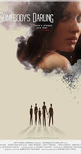 Somebody's Darling (2016)