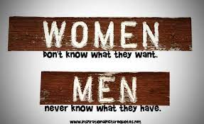 How the heck is a guy who's not good with women yet supposed to decipher all this? What Women Want From My Perspective Girlsaskguys What Women Want Want Quotes Men Quotes