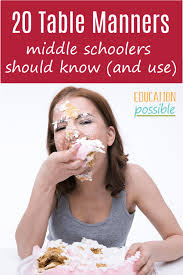 20 Simple Table Manners For Teens Manners For Kids Table Manners Teaching Manners