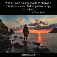 Young Man Staring At Sunset Viktor Frankl Quote When We Are No Longer Able To Change A Situation We Are Challenge Divorce Quotes Viktor Frankl Quotes Quotes