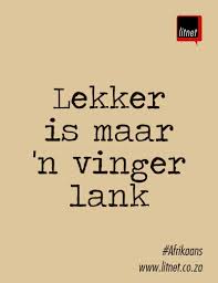 Pin By Edith Reynders On Afrikaanse Idiome Afrikaanse Quotes Afrikaans Quotes Afrikaans