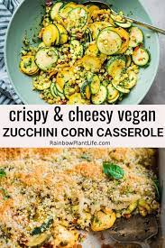 Crispy And Cheesy Vegan Zucchini Corn Casserole Vegan Zucchini Vegan Instant Pot Recipes Flavorful Recipes