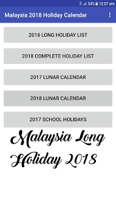Public holidays are basically the holidays announced by the government of malaysia for its citizens. Malaysia 2018 Holiday Calendar For Android Apk Download