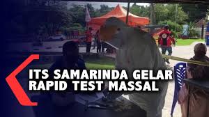 Its Samarinda Gelar Rapid Test Massal Youtube