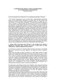 116, si applicano provvisoriamente le norme generali del titolo v della parte seconda, ferma restando la tutela delle minoranze linguistiche in conformità con l'articolo 6. La Riforma Del Titolo V Della Costituzione