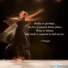 Bodily Or Spiritual The Quotes Writings By Prangya Yourquote
