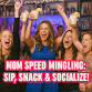 Mommy Speed-Mingle: Sip, Snack, and Socialize event image
