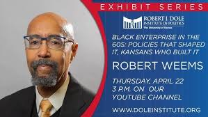 Black Enterprise in the 60s Policies that Shaped It, Kansans Who Built It