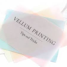 How To Print On Translucent Vellum Paper Vellum Paper Print Transparent Paper Vellum Envelope