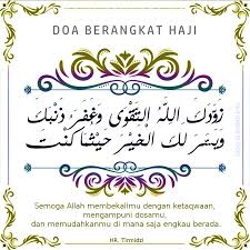 Apabila kamu bertemu orang haji (yang baru pulang haji), maka bersalamlah dan berjabat tanganlah dengannya dan suruhlah dia berdoa memohon keampunan untuk dirimu sebelum dia masuk ke rumahnya, maka sesungguhnya dia itu telah mendapat keampunan allah taala (doanya dikabulkan). Kata Bijak Berangkat Haji Cikimm Com