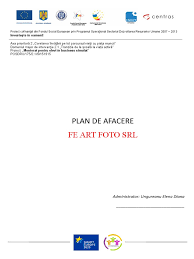 Cuprinsul planului de afaceri i. Plan De Afaceri Fe Art Foto Srl