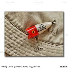 Fishing Lure Happy Birthday Postcard Birthday Postcards Happy Birthday Cards Happy Birthday Funny