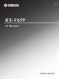 You can download it to your smartphone through simple steps. Yamaha Rx 659 Av Receiver Manual Ac Power Plugs And Sockets Sound Production Technology