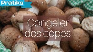 Congeler Des Cepes C Est Possible Grace A Cette Methode Cepes Recettes De Cuisine Recette Champignon Frais