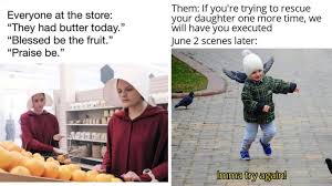 News coronavirus politics entertainment life personal video. Top Tv Memes The Best Meme Formats From The Handmaid S Tale Know Your Meme