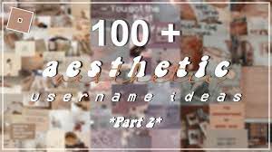 100 Aesthetic Usernames Based On The 4 Seasons 2020 Untaken On Roblox Youtube Aesthetic Usernames Usernames For Instagram Aesthetic Names