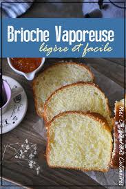 Recette Brioche Vaporeuse Facile Recette Recette Brioche Brioche Et Recette Brioche Facile