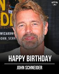 Dukes of Hazzard" star John Schneider was born in Mount Kisco, New York