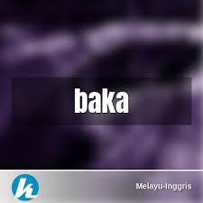 We did not find results for: Arti Kata Baka Dalam Kamus Melayu Inggris Terjemahan Dari Bahasa Melayu Ke Bahasa Inggris Kamus Bahasa Melayu Ke Bahasa Inggris