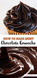 An Easy Chocolate Ganache Recipe For Everything Recipe Chocolate Ganache Recipe Easy Chocolate Ganache Ganache Recipe