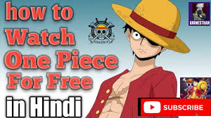 One piece is a japanese manga series written and illustrated by eiichiro oda. How To Watch One Piece And Other Animes For Free In Hindi Explained Series Youtube