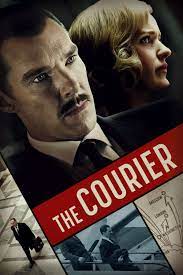 #thecouriermovie is the true story of an unassuming businessman recruited into one of the greatest. The Courier 2021 Buy Rent Or Watch On Fandangonow
