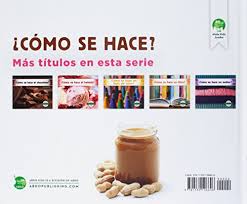 Explore tweets of biyín @_biyin_ on twitter. Como Se Hace How Is It Made Como Se Hace La Mantequilla De Mani How Is Peanut Butter Made Spanish Version Hardcover Walmart Com Walmart Com