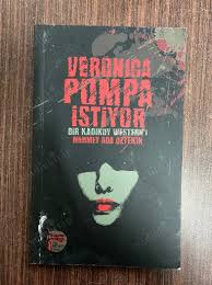 Veronica Pompa İstiyor