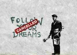 The following is a list of works by banksy. Banksy Follow Your Dreams Cancelled