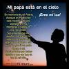 Carta a un padre fallecido. Frases Para Mi Padre Que Esta En El Cielo