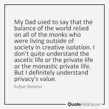 Quotes About Private Life 322 Quotes