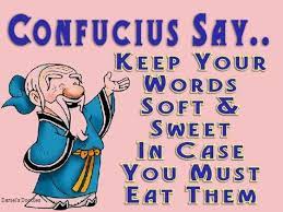 47 Funny Confucius Quotes Ideas Confucius Quotes Confucius Say Funny