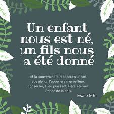 La Bible Verset Illustre Esaie 9 5 Un Enfant Nous Est Ne Un Fils Nous A Ete Donne Et La Souverainete Reposera Sur Son Epaule On L Appellera Merveilleux