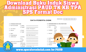 Maybe you would like to learn more about one of these? Download Buku Induk Siswa Administrasi Paud Tk Kb Tpa Sps Format Doc Operator Sekolah