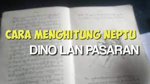 Dec 02, 2009 · pasaran pon dino 3 weton 7 jumlah 10 pernahing jaya kidul utowo wetan watake dur raben apesan bintange libra. Cara Menghitung Neptu Dino Lan Pasaran Primbon Jawa Lengkap Betaljemur Adammakna Youtube