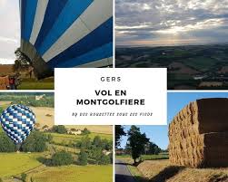 Dernière mise à jour : Vol En Montgolfiere Dans Le Gers Le Guide Complet