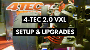 traxxas 4 tec 2 0 vxl speed run setup and upgrades