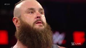 Braun Strowman is BACK