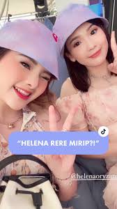 HELENA SAMA RERE MIRIP😱 #pov