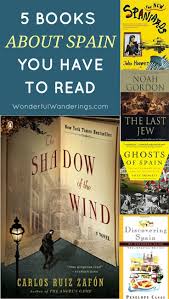 15 Books About Spain You Have To Read Before Going There Spanish Books Best Travel Books Travel Book