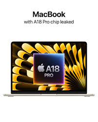 Apple - Apple is reportedly working on a new MacBook with an A18 Pro chip  ? This is rumored to be an upcoming, low-cost MacBook with a 13” display  and these color