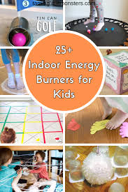 In need of some fun rainy day activities? 25 Indoor Energy Burners For Kids Rainy Day Activities For Kids Physical Activities For Kids Rainy Day Activities