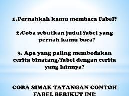 Cerita Binatang Fabel Ppt Download