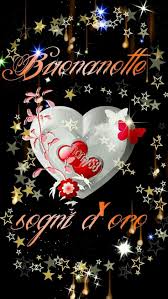 Pin Di Daniela Nutini Su Buonanotte Auguri Di Buona Notte Notte Buona Notte