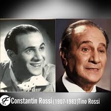 Bonjour à tous! Et joyeuses fetes de fin d annee! Voici Tino Rossi, de son  vrai nom Constantin Rossi, qui est une icône de la chanson française.  Originaire d'Ajaccio, il a séduit