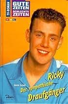 Amazon.com: Gute Zeiten, schlechte Zeiten, Bd.7, Ricky, Der sympathische  Draufgänger: 9783932268472: unknown: Books