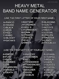 Heavy Metal Band Name Generator Band Name Generator Heavy Metal Bands Band Names Ideas