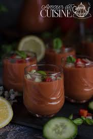 Gaspacho Andalou Amour De Cuisine Recette Gaspacho Andalou Gaspacho Recette Entree Froide
